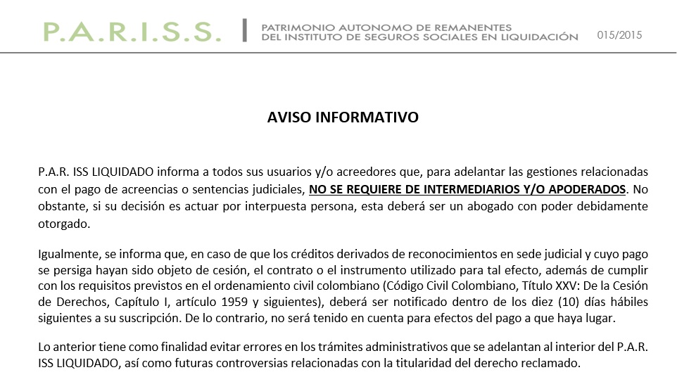 Aviso informativo: para las gestiones de pago de acreencias o sentencias judiciales no se requiere de intermediarios ni apoderados